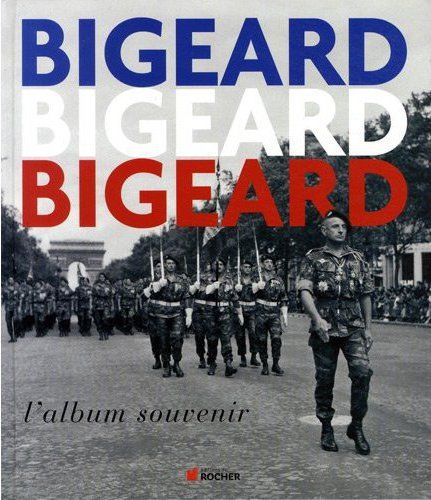 Bigeard. L'album souvenir