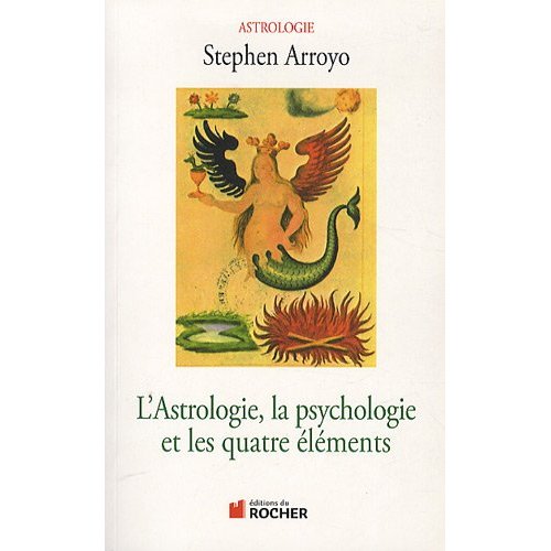 L'astrologie, la psychologie et les quatre éléments