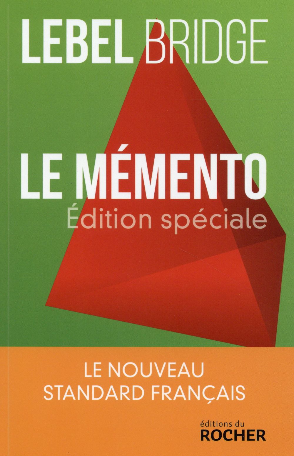 Le mémento. Edition spéciale, Le standard français