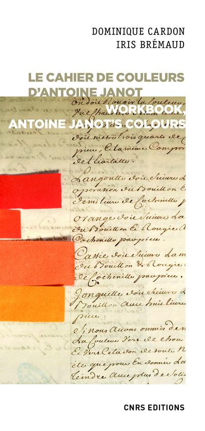 Le cahier de couleurs d'Antoine Janot. Edition bilingue français-anglais