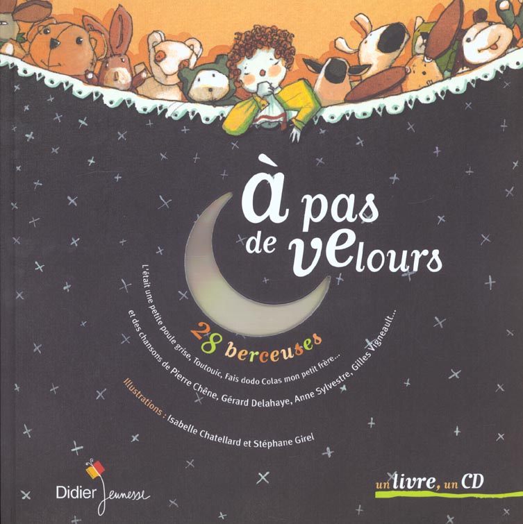 A pas de velours. 28 Berceuses, avec 1 CD audio
