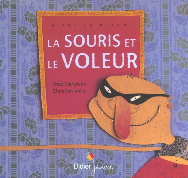 La souris et le voleur