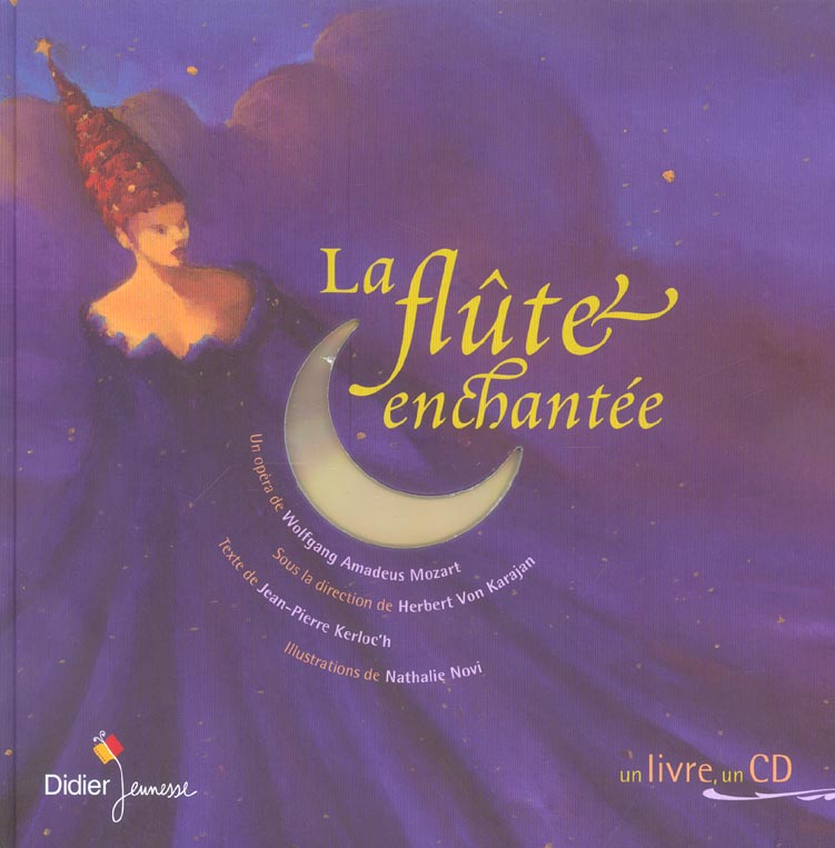 La flûte enchantée. Avec 1 CD audio