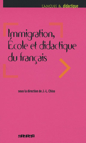 Immigration, Ecole et didactique du français