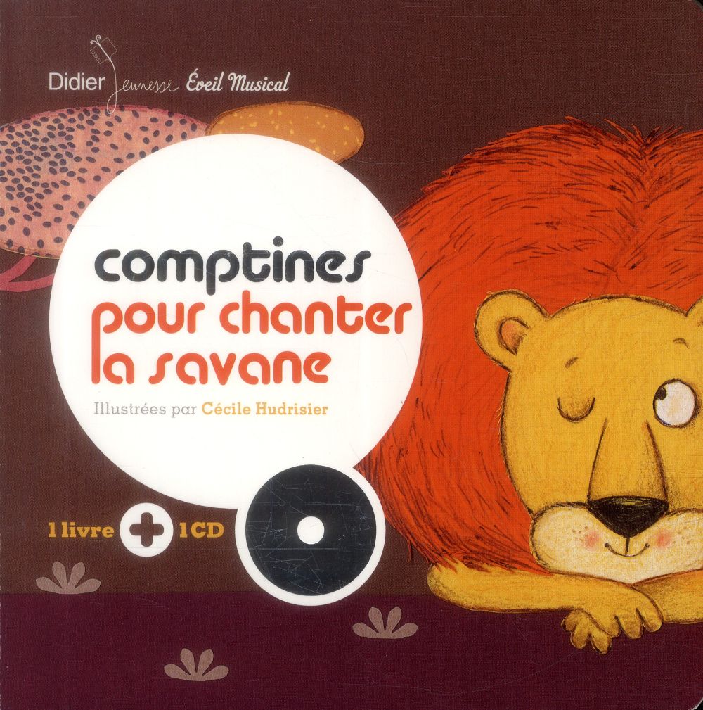 Comptines pour chanter la savane. Avec 1 CD audio