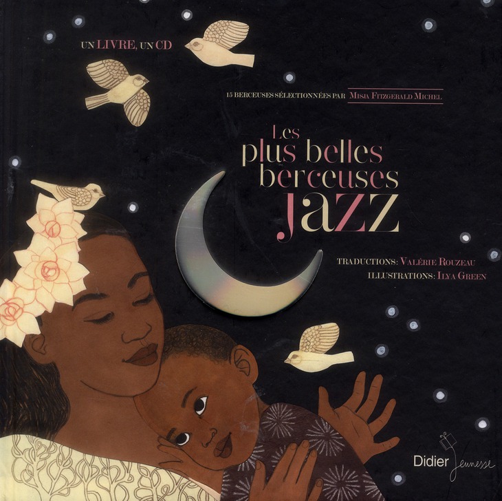 Les plus belles berceuses jazz. Avec 1 CD audio