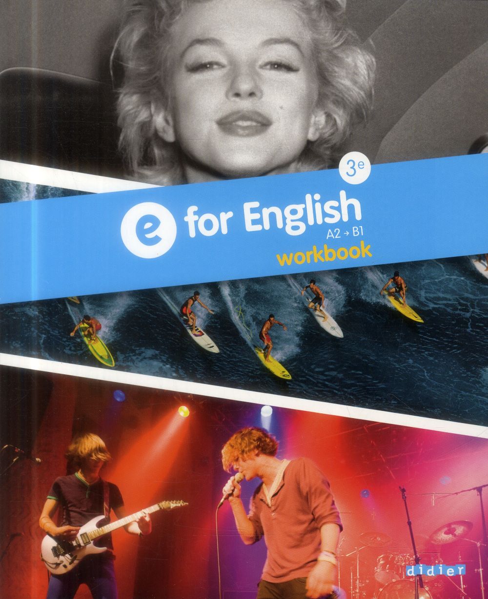 E for english 3e A2 B1 workbook