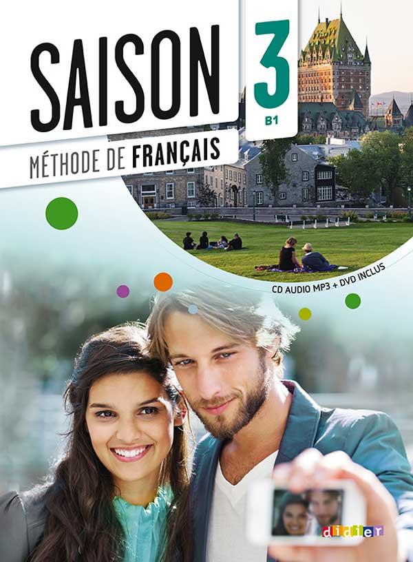 Saison 3 B1. Cahier d'activités, avec 1 CD audio