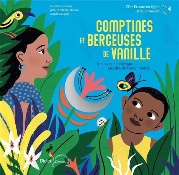 Comptines et berceuses de vanille. Avec 1 CD audio