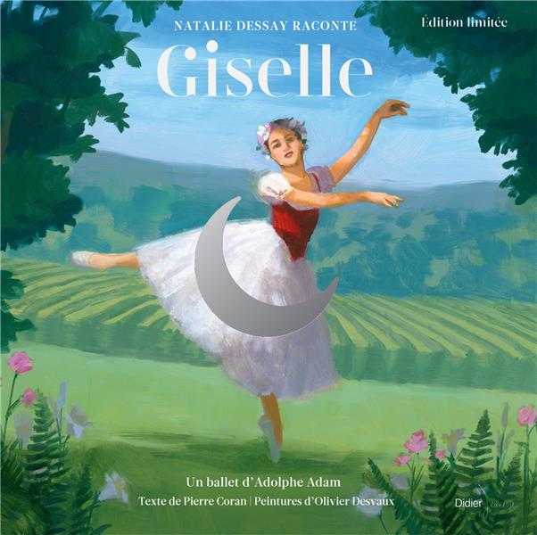 Giselle. Avec une illustration à encadrer, Edition de luxe, avec 1 CD audio MP3