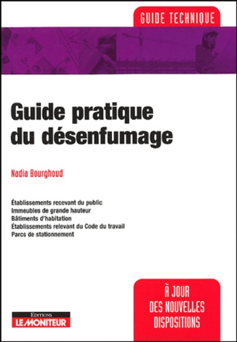 Guide pratique du désenfumage