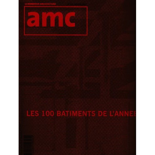 AMC N° 166, Janvier 2007 : Les 100 bâtiments de l'année