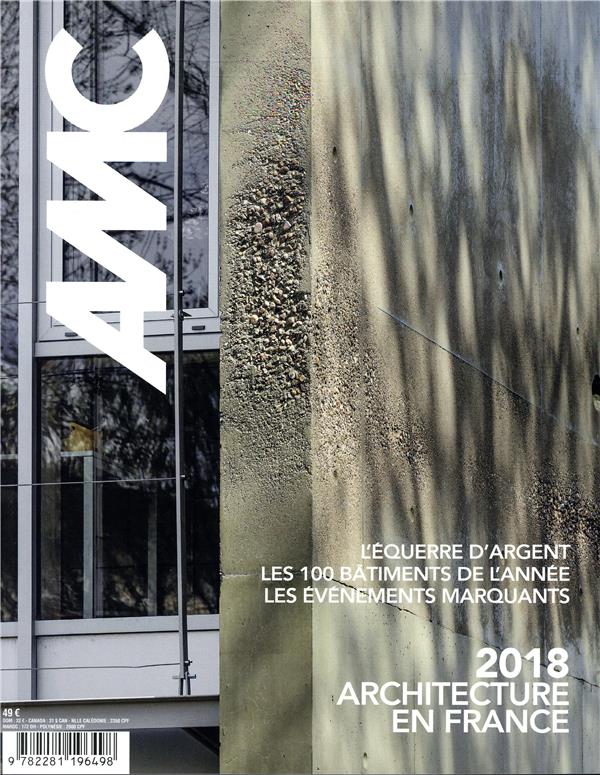 AMC N° 274, décembre 2018 - janvier 2019 : Les 100 bâtiments de l'année 2018