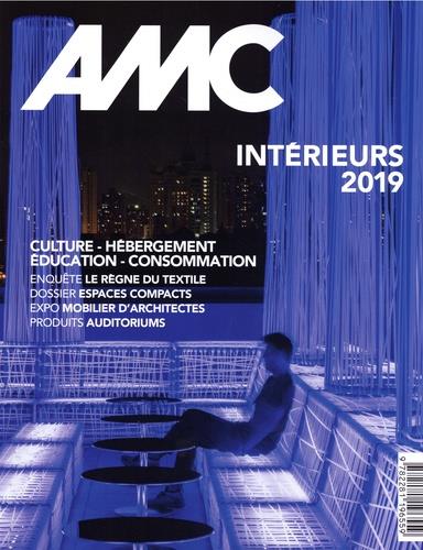 AMC N° 279, juin-juillet 2019 : Intérieurs 2019