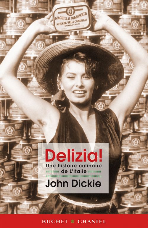 Delizia ! Une histoire culinaire de l'Italie