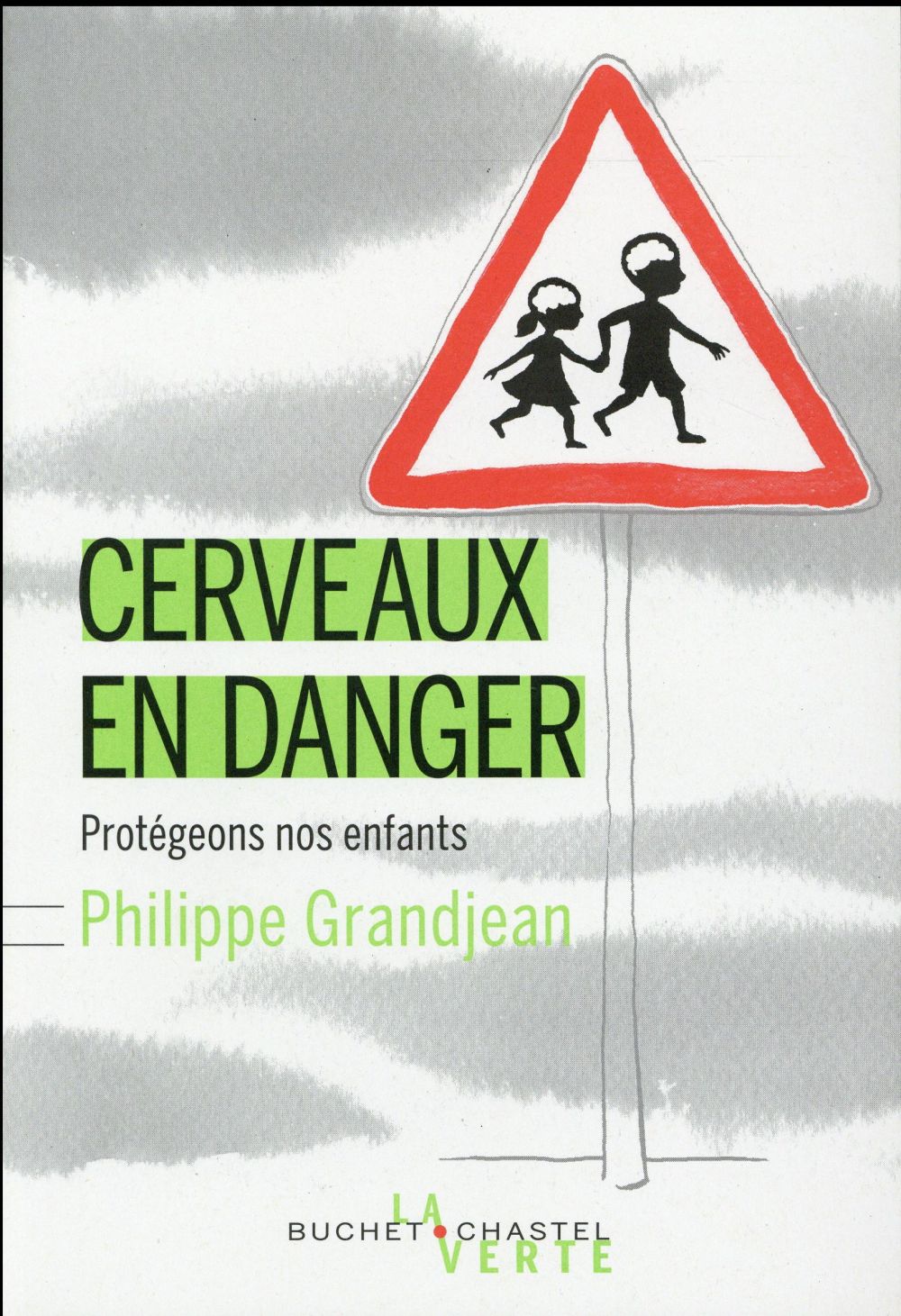 Cerveaux en danger. Protégeons nos enfants
