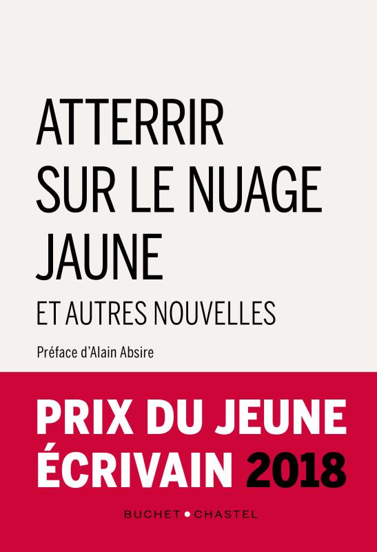 Atterir sur le nuage jaune / et autres nouvelles