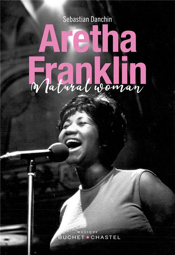 Aretha Franklin natural woman