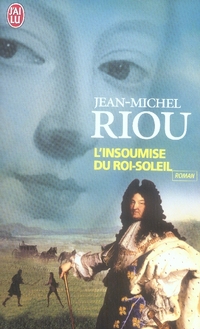 L'insoumise du Roi-Soleil