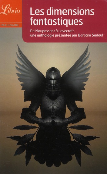 Les dimensions fantastiques. Vingt-six nouvelles de Marie de France à Richard Matheson