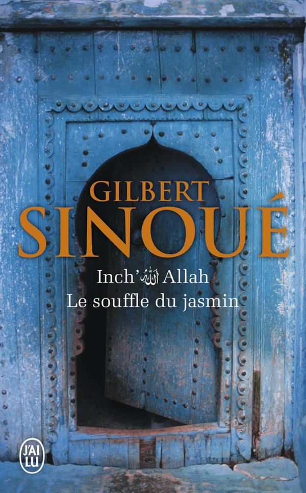Inch' Allah Tome 1 : Le souffle du jasmin