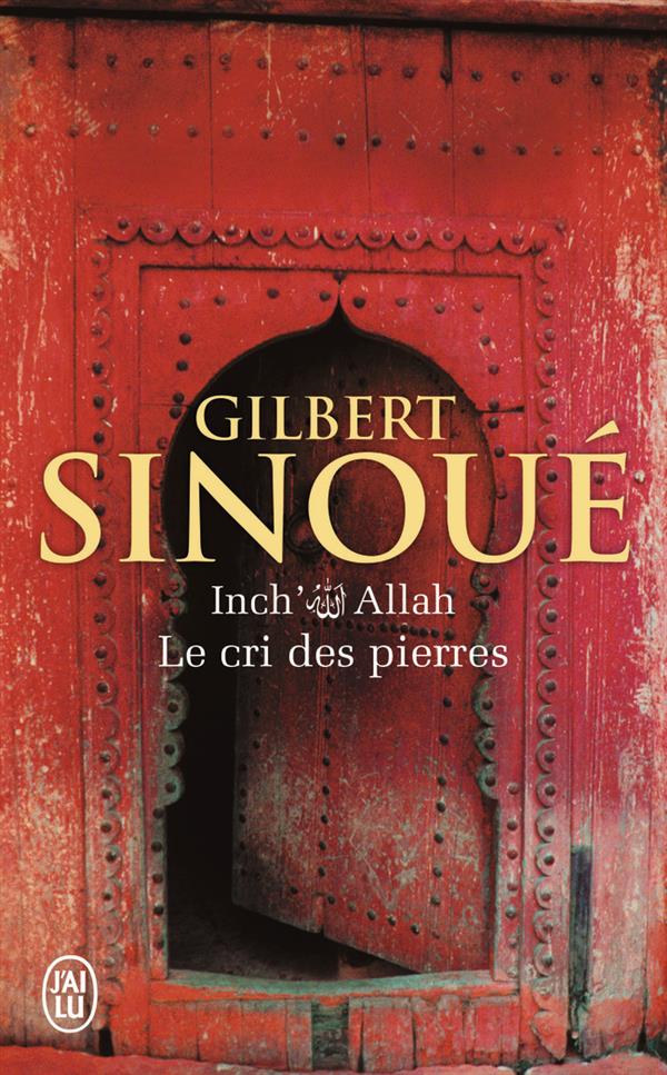 Inch' Allah Tome 2 : Le cri des pierres