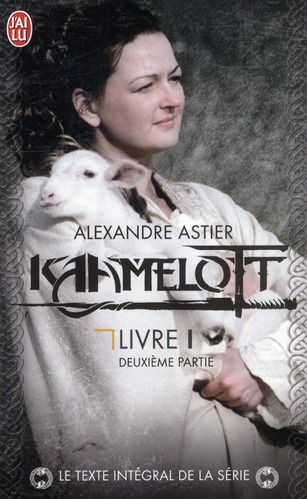 Kaamelott Livre 1, deuxième partie : Episodes 51 à 100