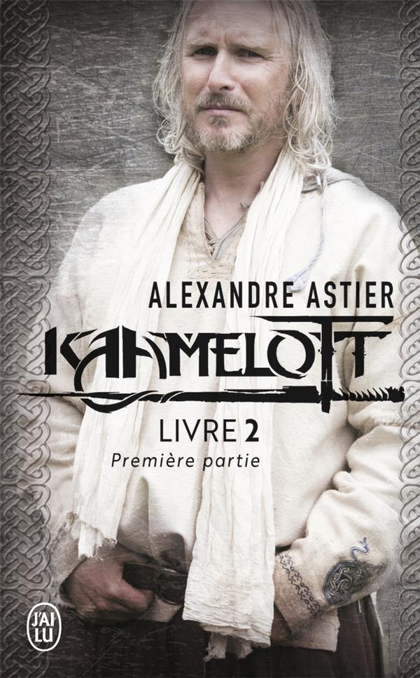 Kaamelott Livre 2, première partie : Episodes 1 à 50