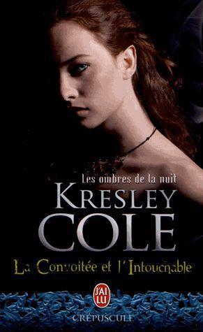 Les ombres de la nuit Tome 8 : La Convoitée et l'Intouchable