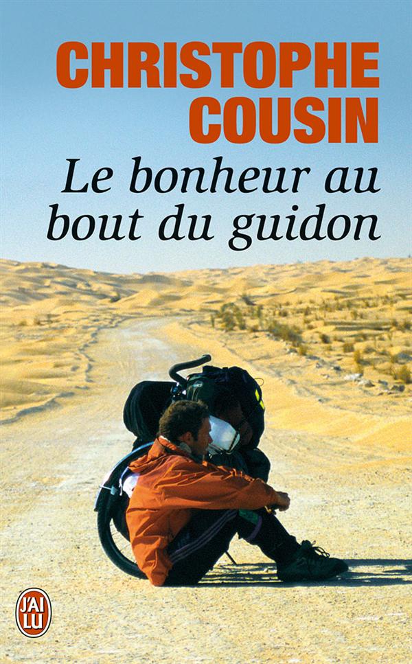 Le bonheur au bout du guidon