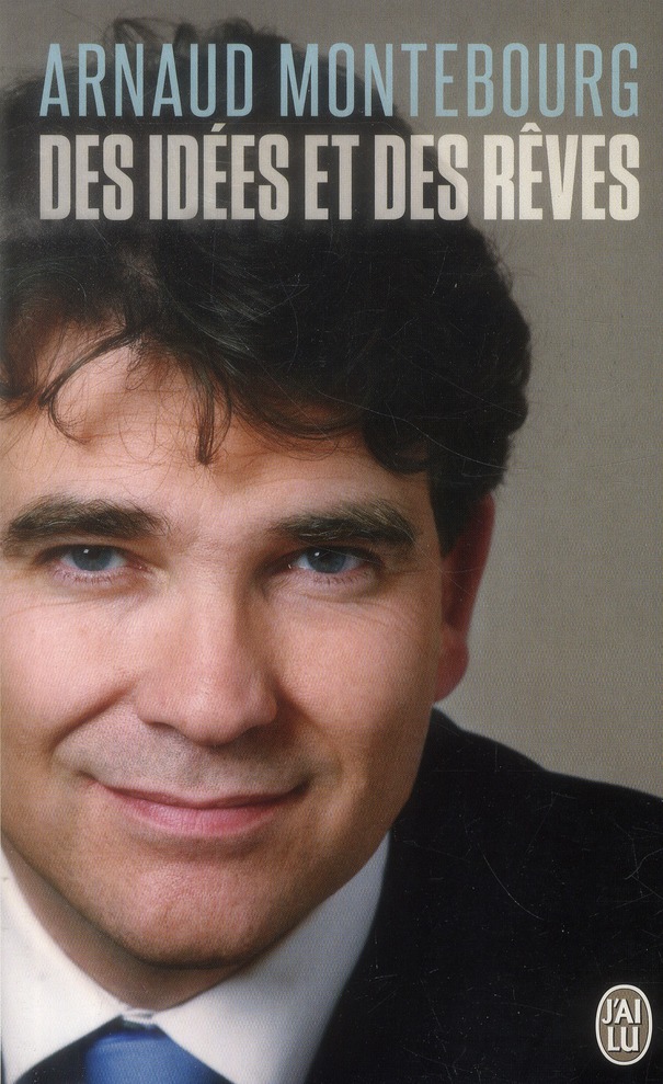 Des idées et des rêves