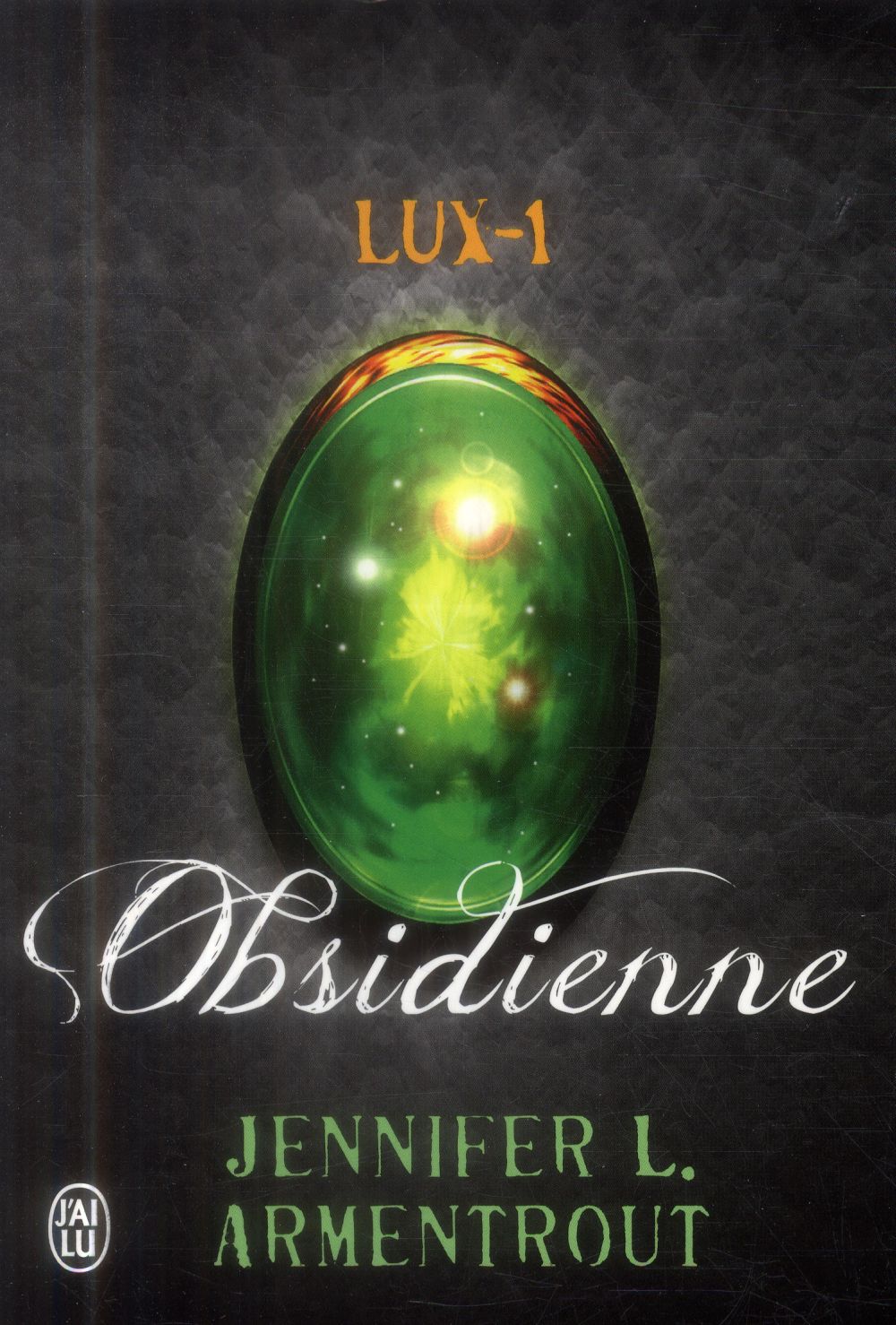 Lux Tome 1 : Obsidienne