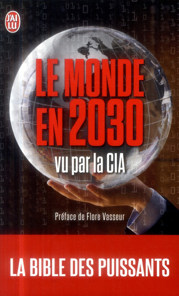 Le monde en 2030 vu par la CIA