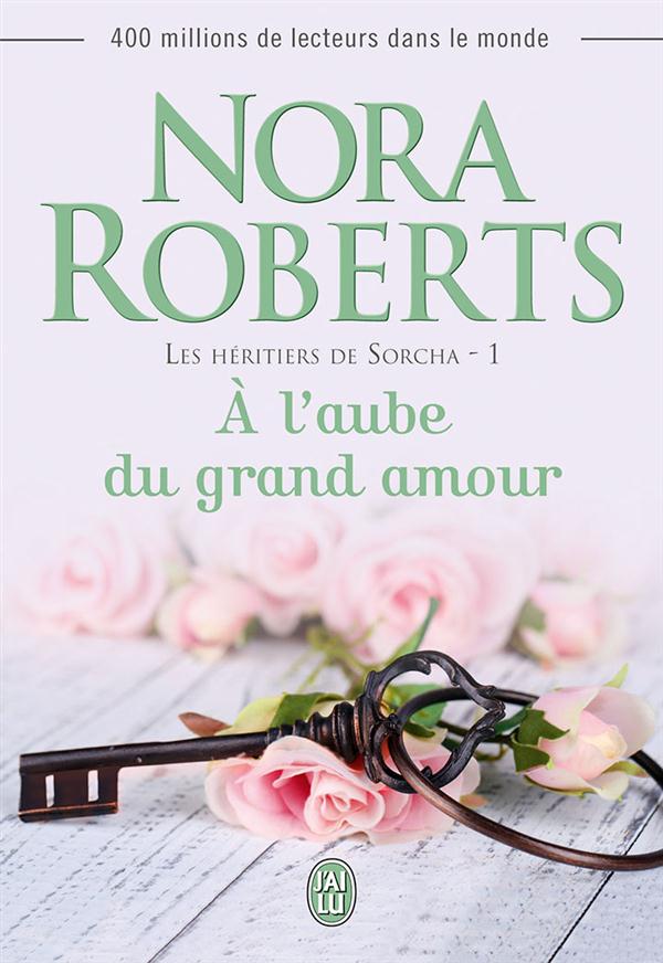 Les héritiers de Sorcha Tome 1 : A l'aube du grand amour