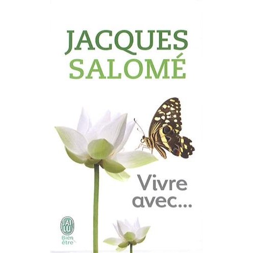 Vivre avec... Coffret en 4 volumes : Vivre avec soi ; Vivre avec les miens ; Vivre avec les autres ;