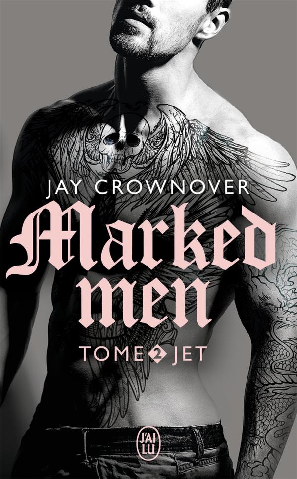 Marked men Tome 2 : Jet