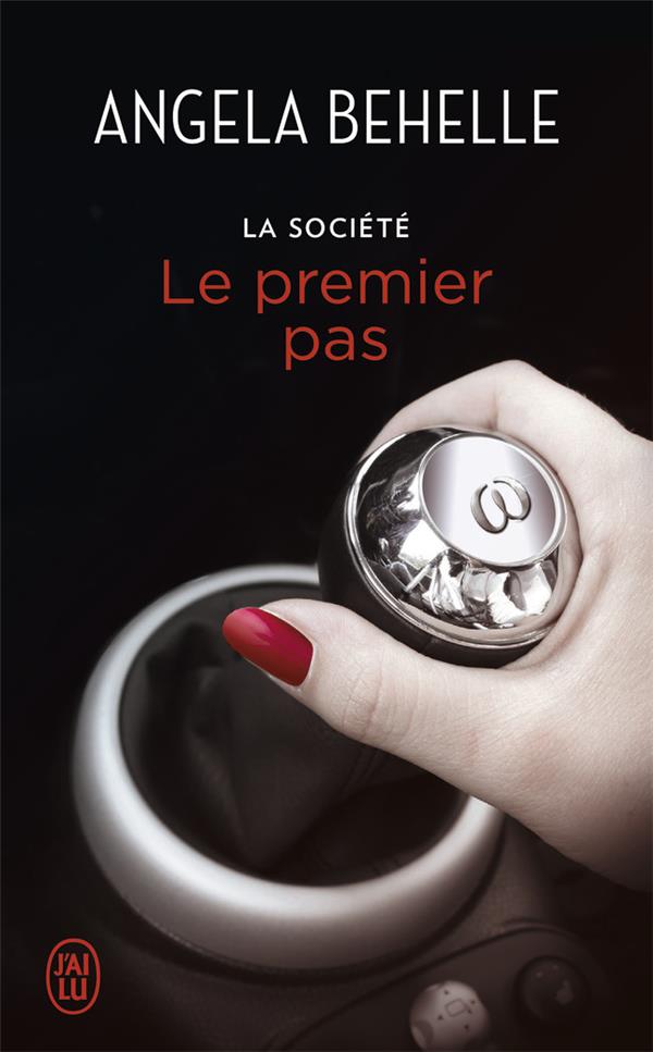 La société Tome 8 : Le premier pas