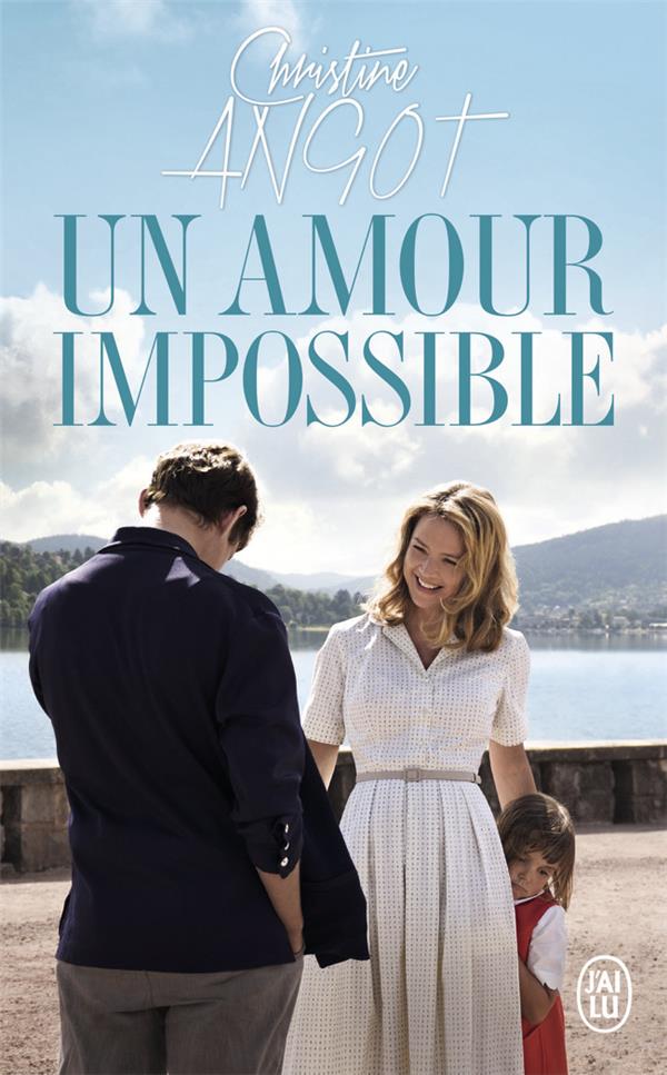 Un amour impossible. Suivi de Conférence à New York