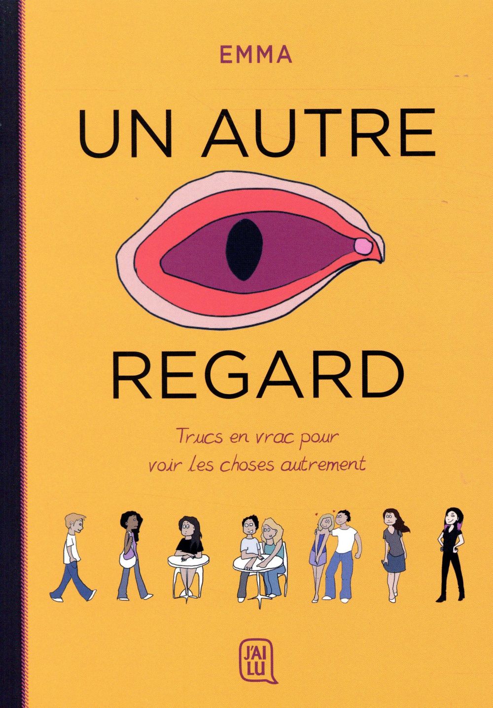 Un autre regard Tome 1