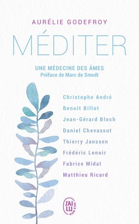 MEDITER - UNE MEDECINE DES AMES
