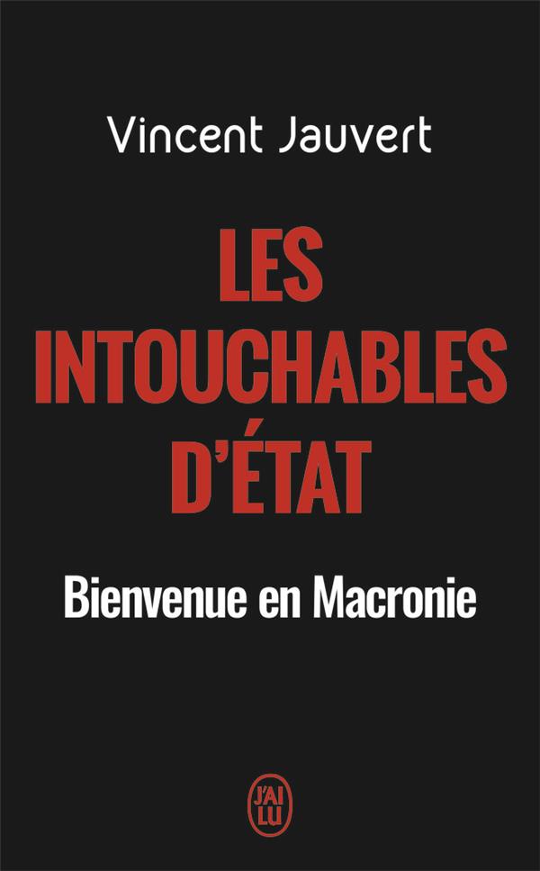 Les intouchables d'Etat