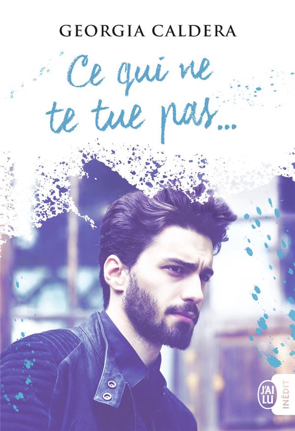 Ce qui ne te tue pas