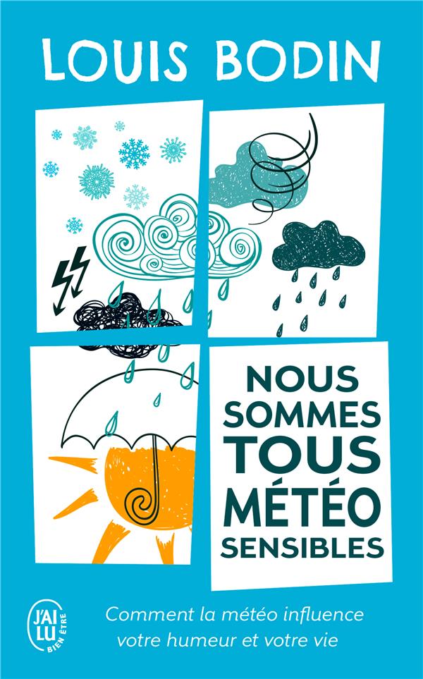Nous sommes tous météo-sensibles