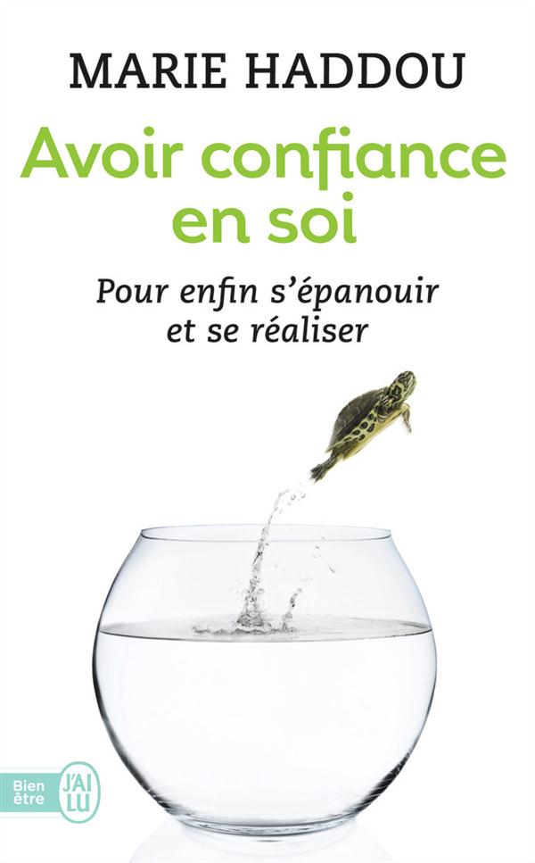 Avoir confiance en soi