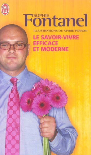 Le savoir-vivre efficace et moderne