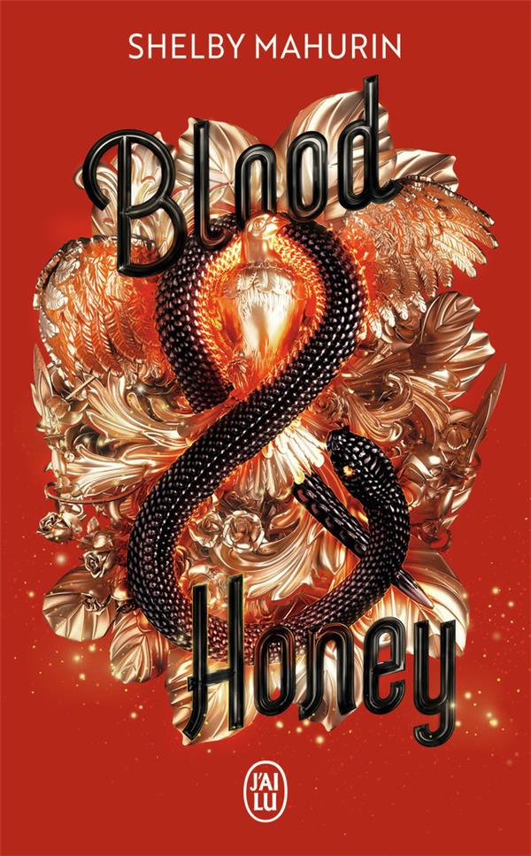 Serpent & Dove Tome 2 : Blood & Honey