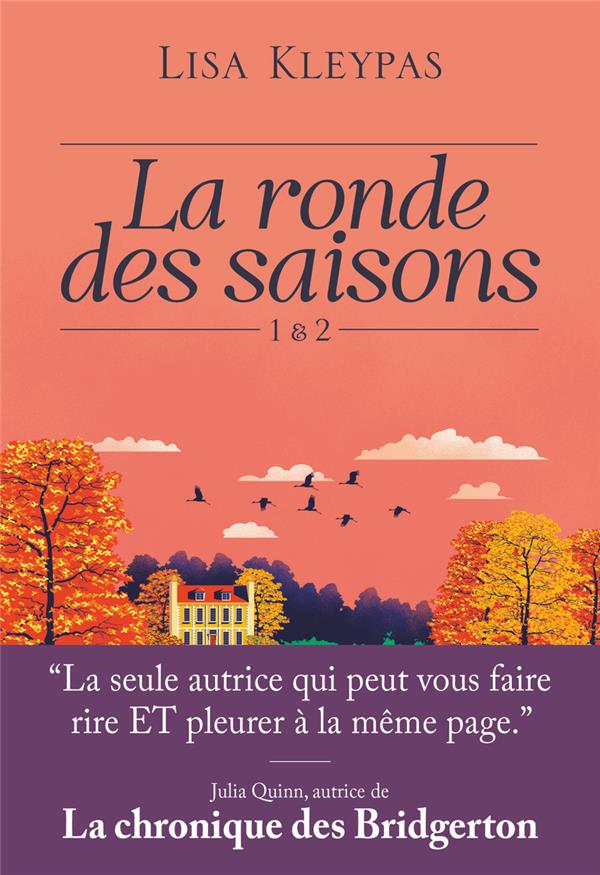 La ronde des saisons Tome 1 & 2 . Tome 1, Secrets d'une nuit d'été ; Tome 2, Parfum d'automne