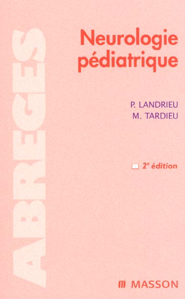 Neurologie pédiatrique. 2ème édition