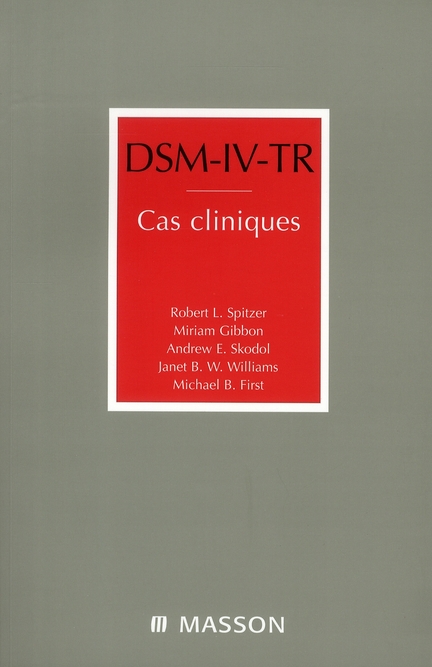 DSM-IV-TR. Cas cliniques