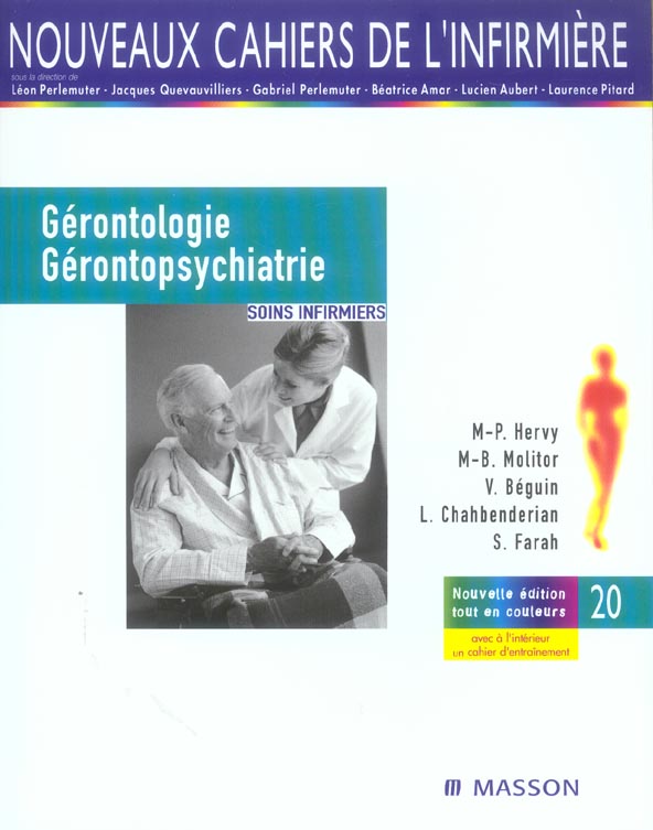 Gérontologie et gérontopsychiatrie. Soins infirmiers, 4e édition